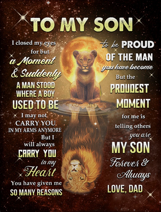 Personalized To My Son Blanket From Dad Mom Custom Name A Man Stood Where A Boy Used To Be Lion Moon Gifts For Christmas