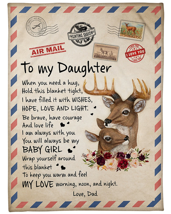 Personalized Blanket To My Daughter From Dad Wishes Hope Love Old & Baby Deer Print Airmail Design Custom Name