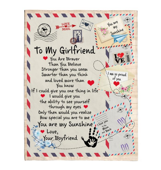 Personalized Letter Fleece Blanket To My Girlfriend From Boyfriend You Are Braver Than You Believe Customized Blanket