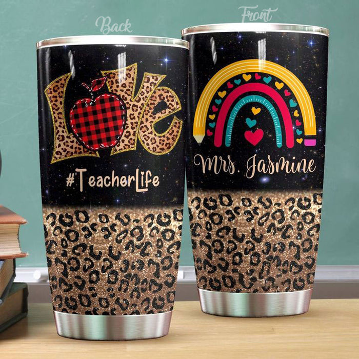 Personalized Travel Tumbler Teacher 20oz Cup Custom Name Love Teacher Life Leopard Rainbow Heart Back To School Gifts