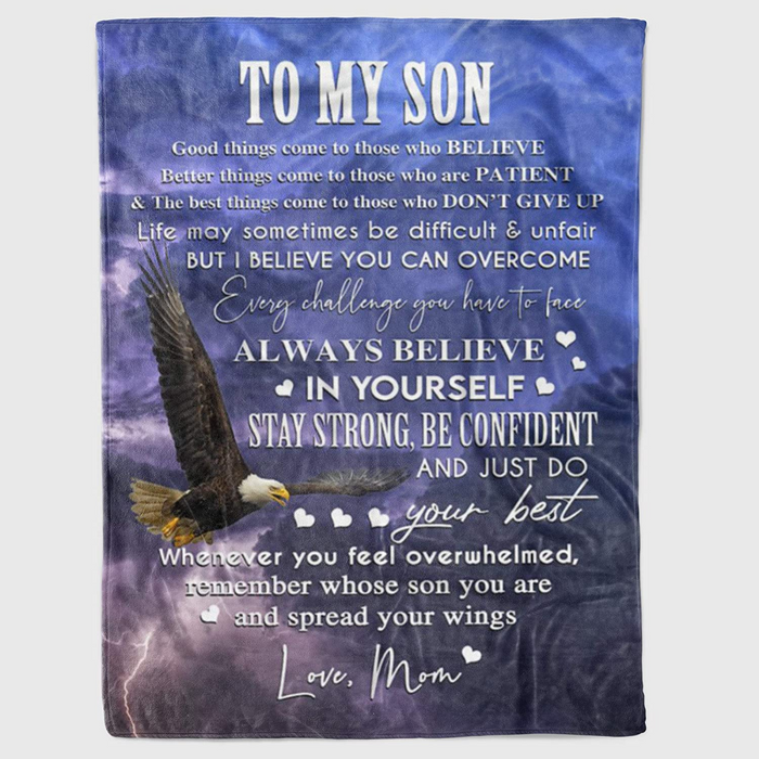 Personalized To My Son Blanket From Mom Dad Good Things Come To Those Who Believe Flying Eagle Printed