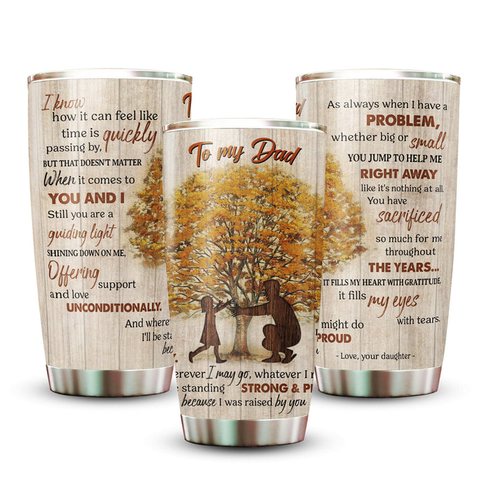 Personalized To My Dad Tumbler From Daughter Vintage Tree Wherever I May Go Custom Name 20oz Travel Cup Funny Gifts