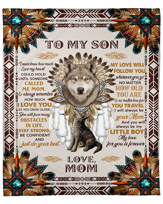 Personalized Blanket To My Son From Mom Stay Strong Confident & Do Your Best Wolf Print Mandala Style Custom Name