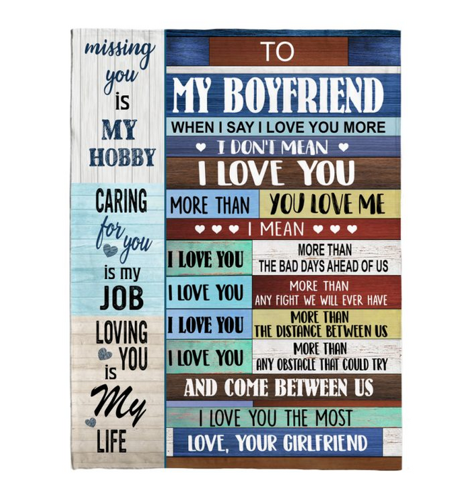 Personalized Valentine Blanket To My Boyfriend When I Say I Love You More From Girlfriend Fleece Sherpa Blanket
