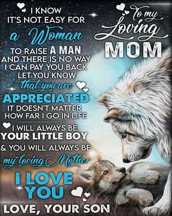Personalized Wolves Blanket To My Loving Mom From Son It'S Not Easy For A Woman To Raise A Man Fleece Blanket