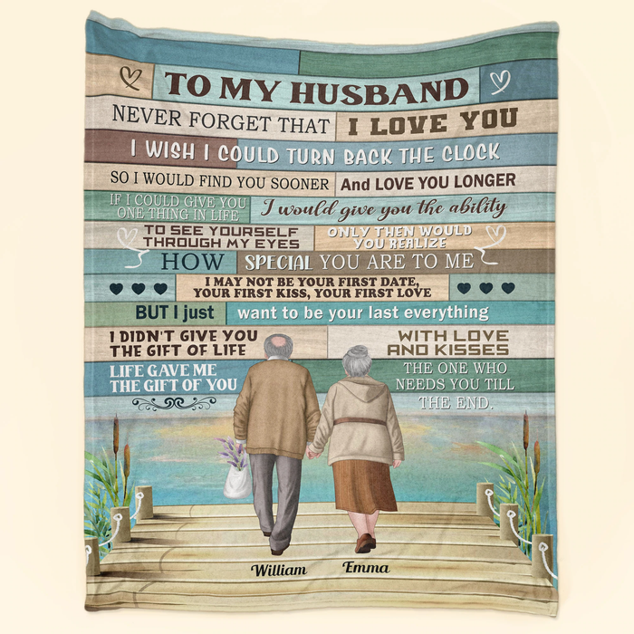 Personalized To My Husband Blanket From Wife Never Forget That I Love You Romantic Old Couple Printed Custom Name