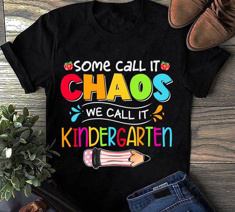 Personalized Unisex T-Shirt For Teachers Some Call It Chaos Colorful Design Custom Name & Grade Level Back To School Outfit