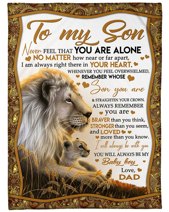 Personalized To My Son Blanket From Parents Custom Name Lion Never Feel That You Are Alone Gifts For Birthday Christmas