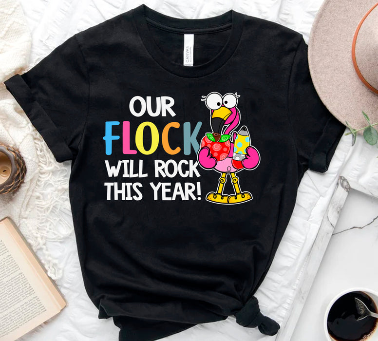 Classic T-Shirt For Teachers Our Flock Will Rocks Flamingo Design Custom Name Back To School Outfit