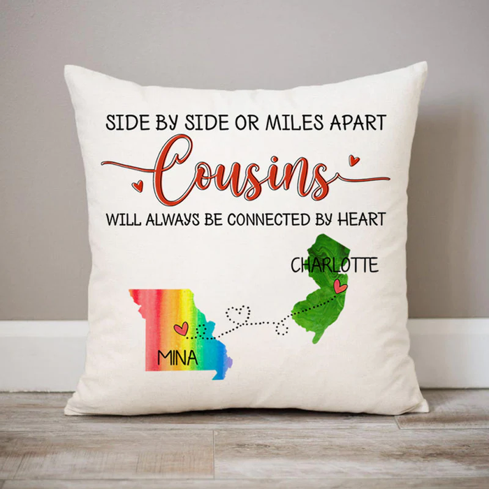 Personalized Square Pillow For Family Cousins Will Always Be Connected By Heart Custom Name Sofa Cushion Christmas Gifts