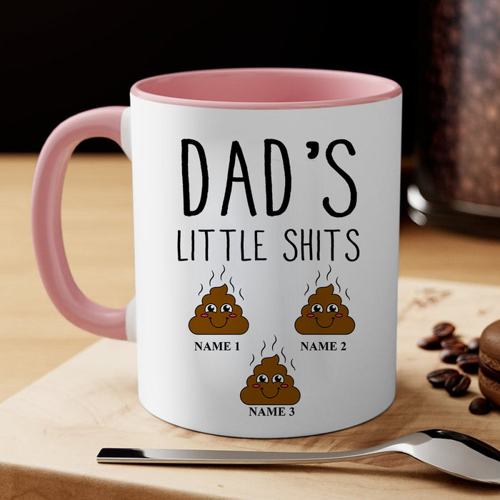 Personalized Accent Mug Dad's Little Shits Cute Shit Printed Custom Kids Name 11oz Ceramic Mug