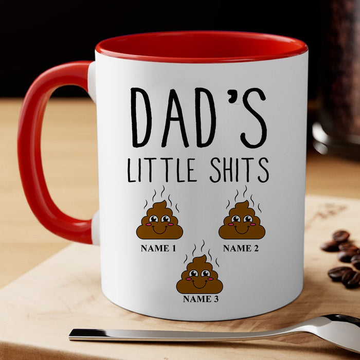 Personalized Accent Mug Dad's Little Shits Cute Shit Printed Custom Kids Name 11oz Ceramic Mug