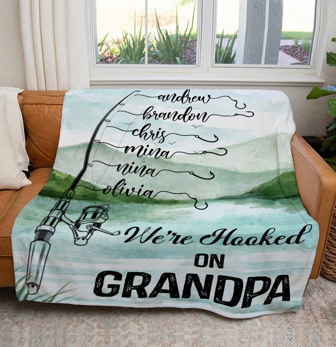 Personalized Blanket Gifts For Grandparents From Grandchild We're Hooked On Papa Fishing Lover Custom Name For Christmas