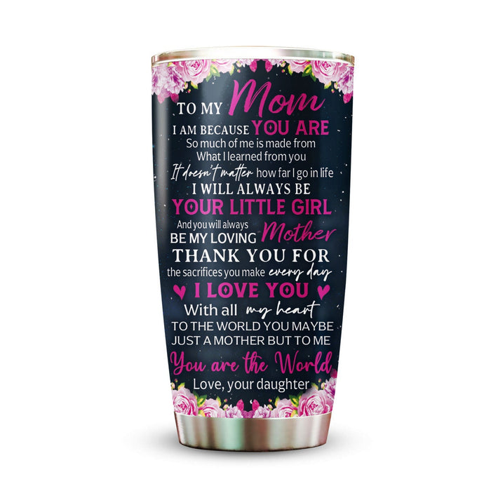 Personalized Tumbler To Mommy Floral Silhouette You're The World Gifts Ideas For Mom Custom Name Travel Cup For Birthday