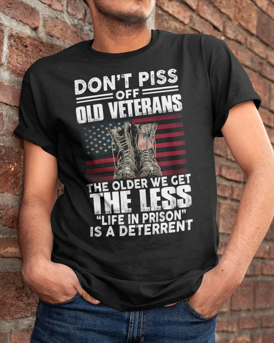 Classic T-Shirt For Men Don't Piss Off Old Veterans The Older We Get The Less Military Combat Boots US Flag Printed