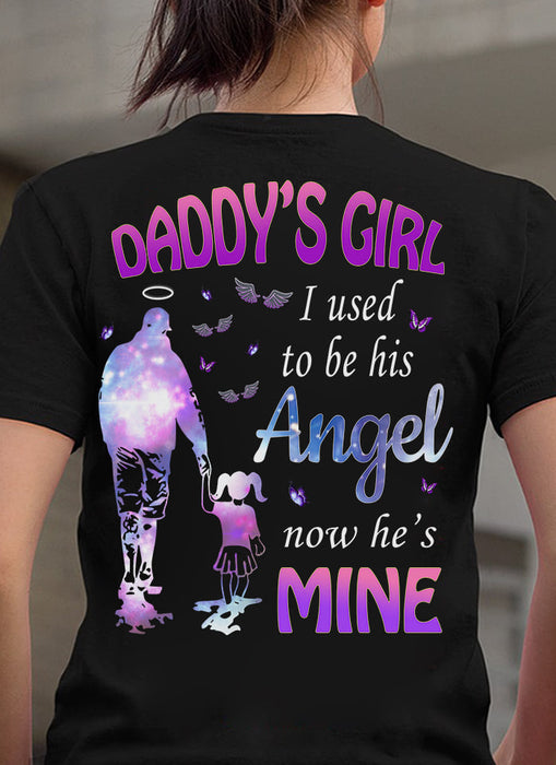Personalized T-Shirt For Daughter Daddy's Girl I Used To Be His Angel Now He's Mine Dad & Baby Angle Wing Memorial Shirt