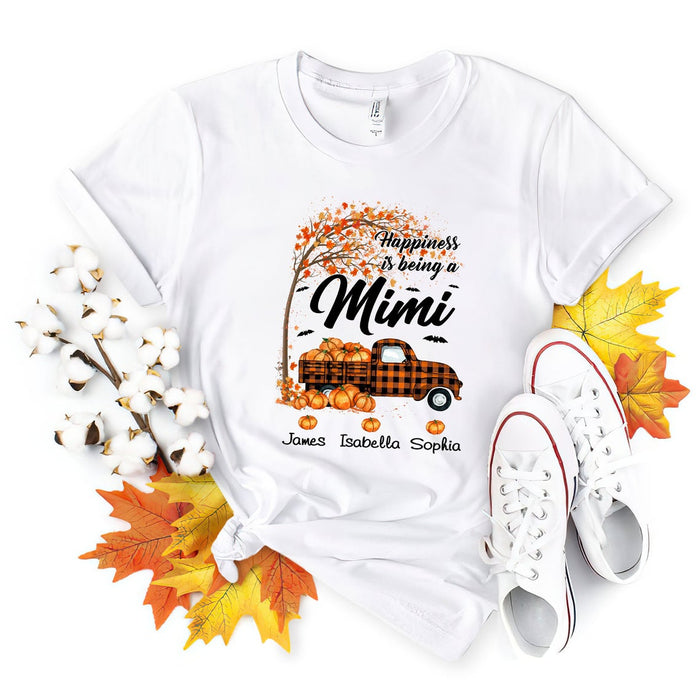 Personalized T-Shirt For Grandma Happiness Is Being A Mimi Pumpkin Truck Printed Custom Grandkids Name