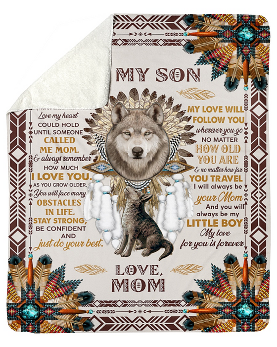 Personalized Blanket To My Son From Mom Stay Strong Confident & Do Your Best Wolf Print Mandala Style Custom Name