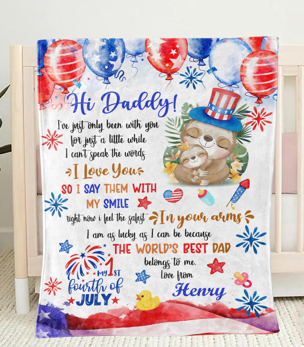 Personalized Independence Day Blanket To My Dad From Baby Bump The World's Best Dad Cute Sloth Custom Name