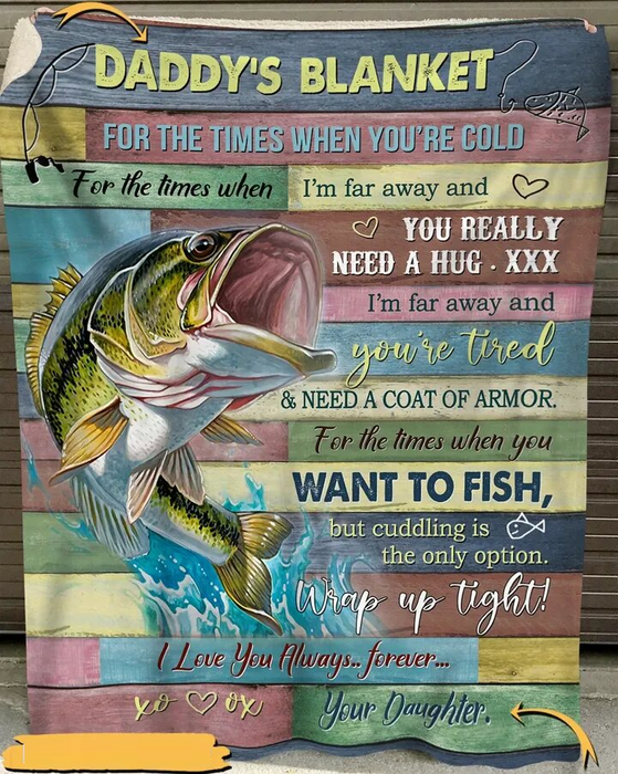 Personalized Fleece Blanket To My Dad Daddy'S Blanket For The Times From Daughter Print Fishing Rod Wooden Striped