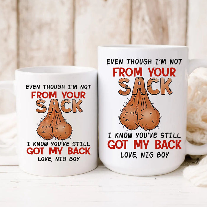 Personalized White & Accent Mug For Bonus Dad Even Though I'm Not From Funny Hairy Sack Design Custom Name 11 15oz Cup