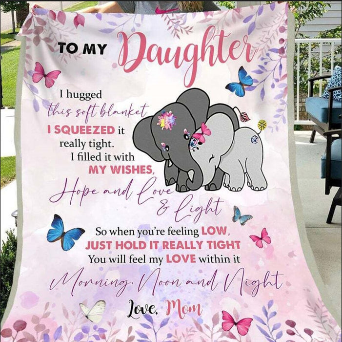 Personalized To My Daughter Blanket From Mom I Hugged This Soft Blanket Cute Elephant & Butterfly Printed