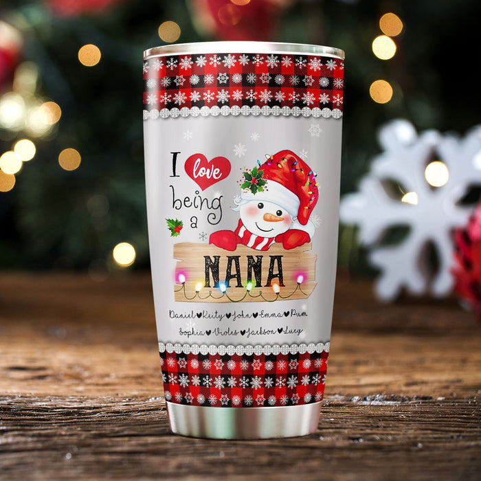 Personalized Tumbler Gifts For Grandma Snowman Red Plaid I Love Being A Nana Custom Grandkids Name Christmas Travel Cup