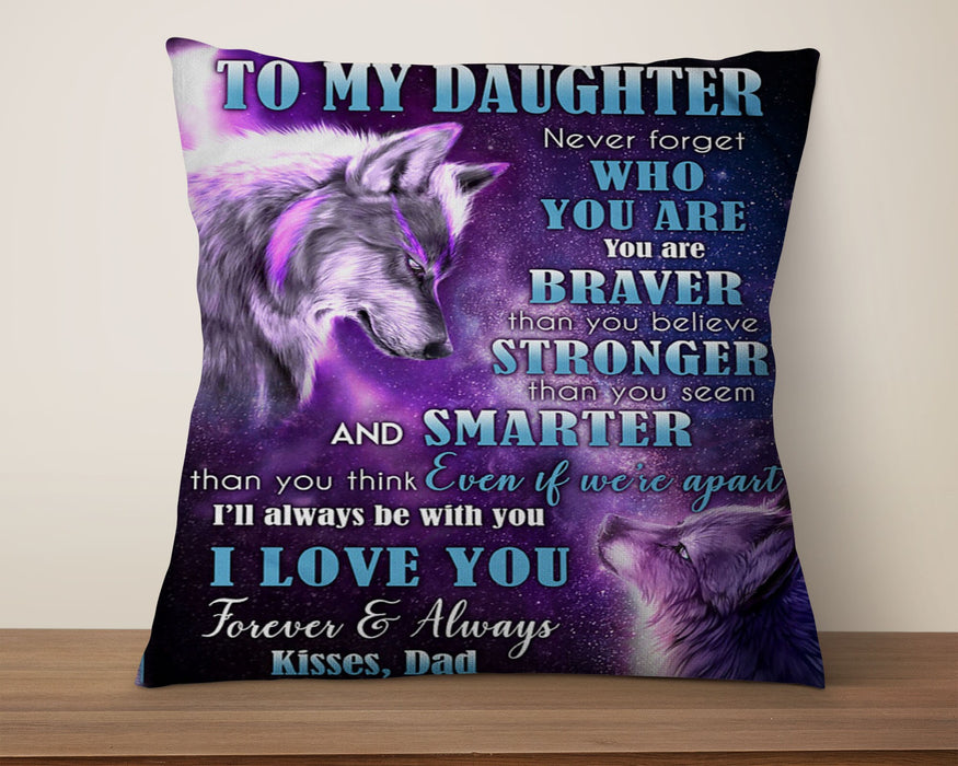 Personalized To My Daughter Square Pillow Wolf You Are Braver Stronger And Smarter Custom Name Sofa Cushion Xmas Gifts