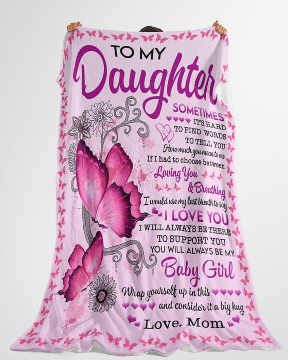 Personalized Blanket To My Daughter From Mom Hard To Find Words Beautiful Butterfly & Sunflower Print Custom Name