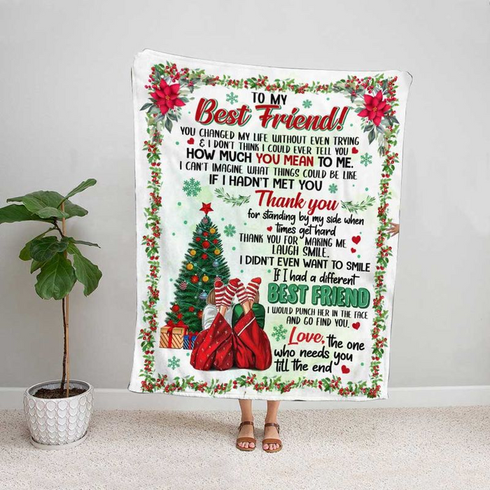 Personalized To My Best Friend Fleece Blanket Christmas Tree Decor Printed You Changed My Life Without Even Trying Xmas