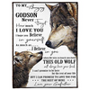 Personalized Fleece Blanket To My Amazing Godson Never Forget How Much I Love You Print Old Wolf And Baby