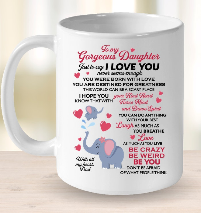 Personalized To My Daughter Coffee Mug Your Kind Heart Mind Brave Spirit Custom Name White Cup Gifts For Birthday