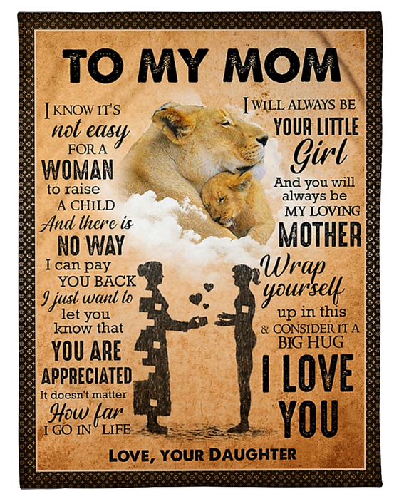 Personalized Blanket To My Mom From Daughter I Love You Old And Baby Lion Printed Rustic Design Custom Name