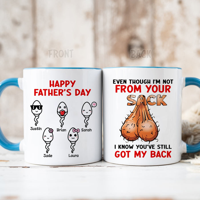 Personalized Accent Mug For Bonus Dad Still Got My Back Funny Sack & Sperm Print Custom Kids Name 11 15oz Cup