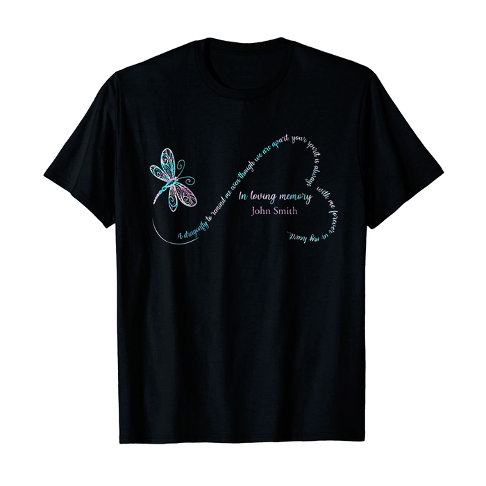 Personalized Memorial T-Shirt For Loss Of Loved Ones Dragonfly Remind Me Even We Apart Custom Name Keepsake Gifts