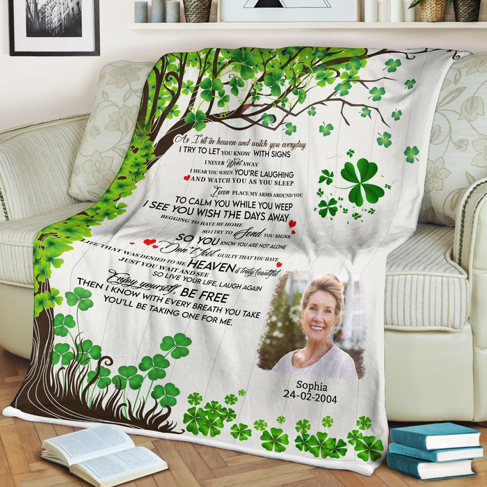 Personalized Memorial Blanket For Loss Of Family As I Sit In Heaven Clover Leaf Custom Name Photo Memorial Gifts