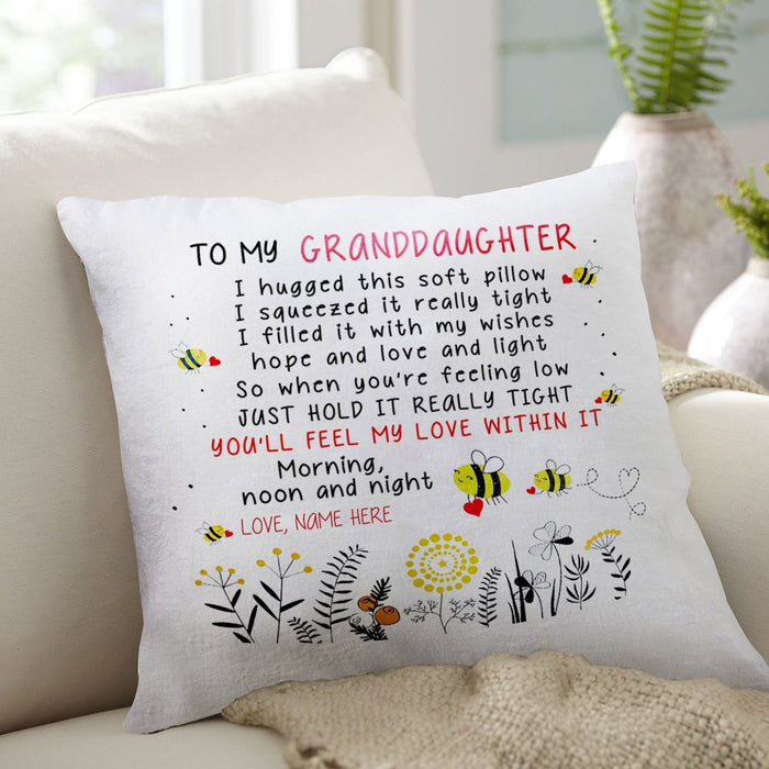 Personalized To My Granddaughter Square Pillow Cute Bee Just Hold It Really Tight Custom Name Sofa Cushion Xmas Gifts