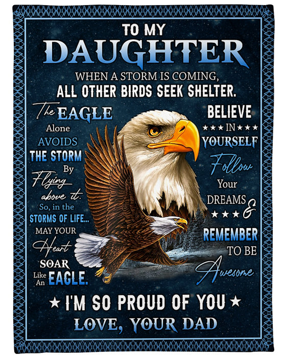 Personalized Blanket To My Daughter From Dad Believe In Yourself Eagle Print Galaxy Background Custom Name