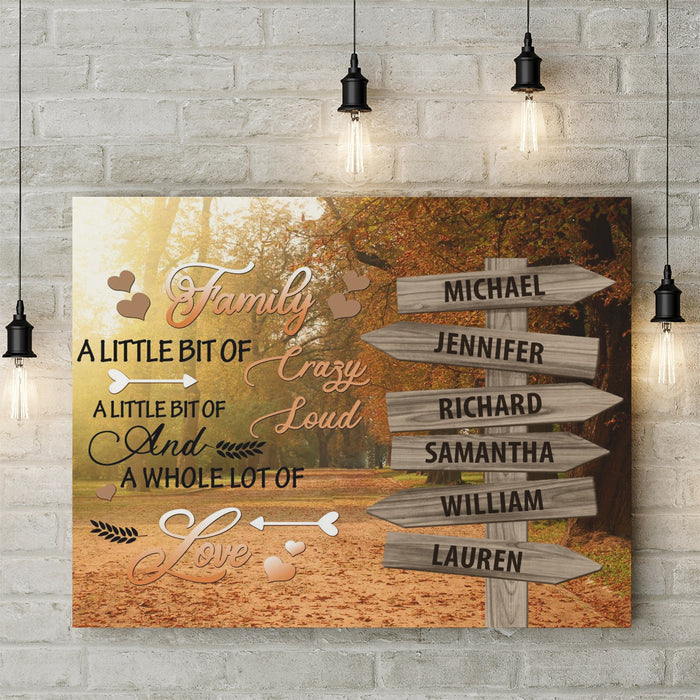 Personalized Wall Art Canvas For Family Little Bit Of Crazy Loud Autumn Street Sign Poster Print Custom Multi Name
