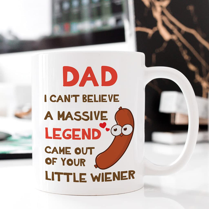 Personalized Ceramic Coffee Mug For Dad Came Out Of Your Little Wiener Funny Sausage Custom Kids Name 11 15oz Cup