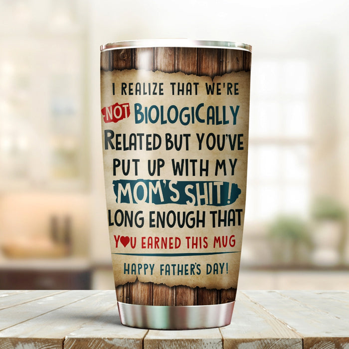 Personalized Tumbler Gifts For Step Dad Vintage We're Not Biologically Related Custom Name Travel Cup For Christmas