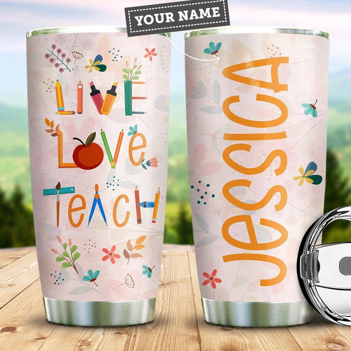 Personalized Travel Cup For Teacher Floral Design Live Love Teach 20oz Tumbler Custom Name Back To School Gifts