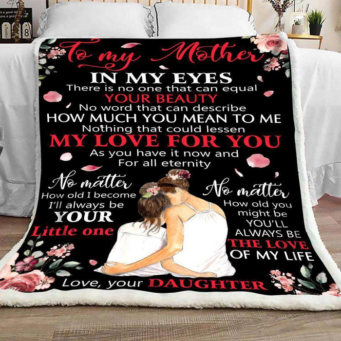 Personalized Black Blanket To My Mother From Daughter You Will Always Be The Love Of My Life Mom Hugging Kid Print