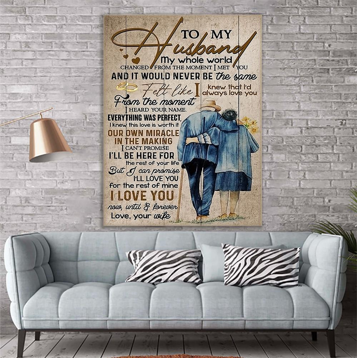 Personalized To My Husband Canvas Wall Art Gifts From Wife Old Couple My Whole World Changed Custom Name Poster Prints