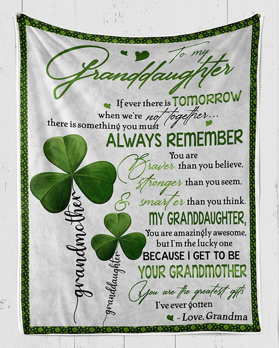 Personalized To My Granddaughter Blanket You Are Braver Than You Believe Lucky Shamrock Printed Fleece Blanket