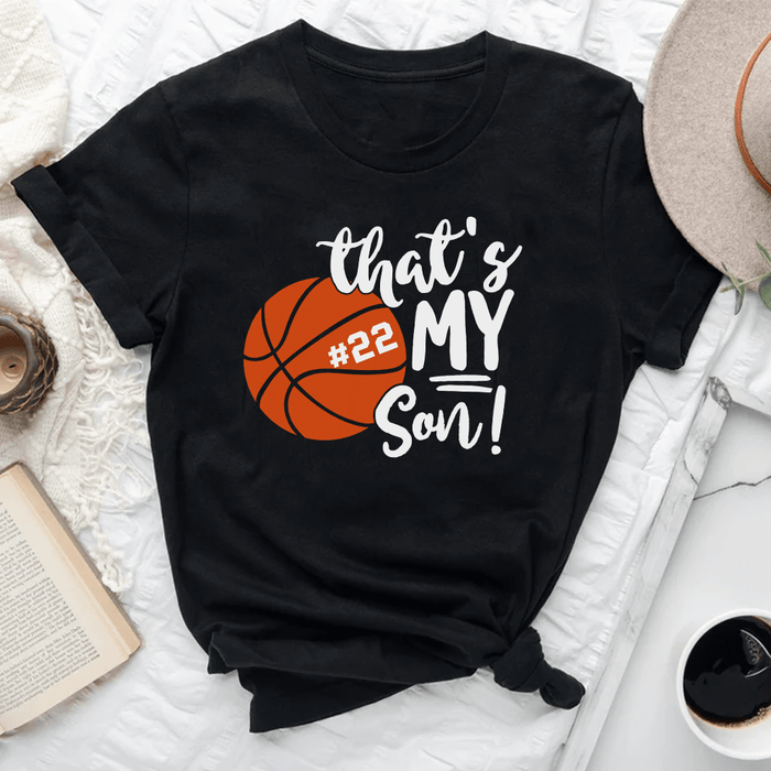 Personalized T-Shirt For Family Member That's My Son Basketball Lovers Gifts Custom Title & Number Game Day Shirt