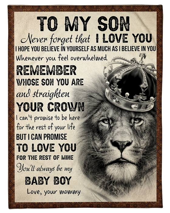 Personalized Blanket To My Son From Mom Promise To Love You Lion With Crown Printed Vintage Design Custom Name