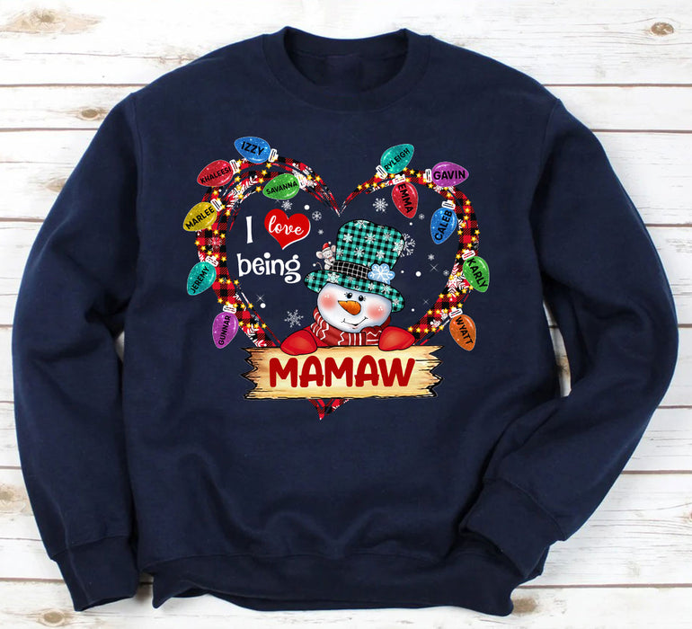 Personalized Sweatshirt For Grandma From Grandkids Love Being Mamaw Snowman Light Heart Custom Name Gifts For Christmas