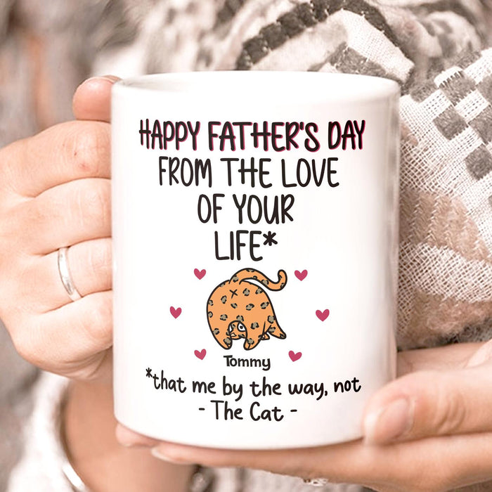 Personalized Ceramic Coffee Mug For Cat Dad That Me By The Way Cute Funny Cat Print Custom Cat's Name 11 15oz Cup