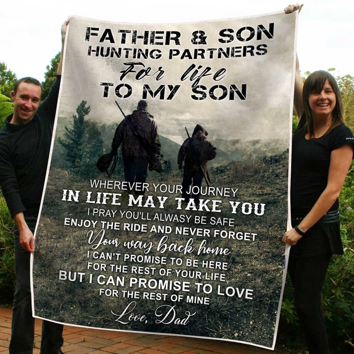 Personalized To My Son Blanket For Hunting Lovers Father & Son Hunting Parters For Life Dad & Son Printed